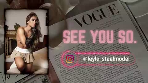 INSTA leylasteel model         online show from July 20, 3:25 pm